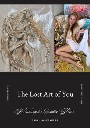 🌹 The Lost Art of You: Rekindling the Creative Flame 🔥